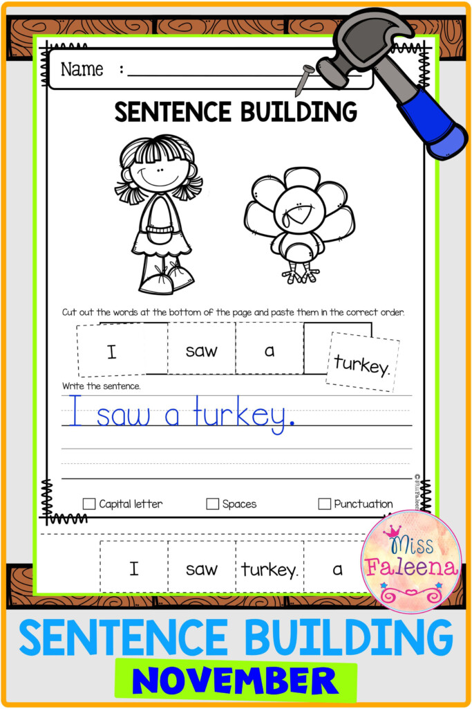 November Sentence Building Sentence Building First Grade Worksheets 