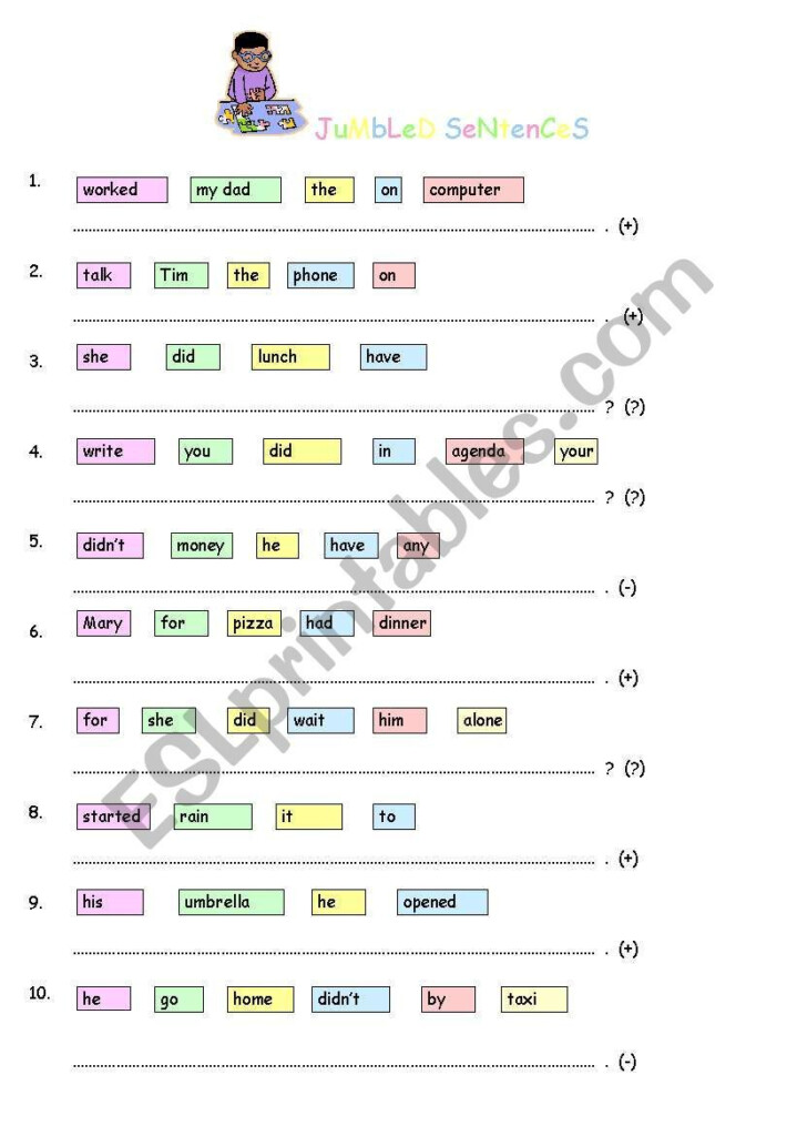 Put The Words Into Order To Write Sentences In The Simple Past Tense 