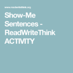 Show Me Sentences ReadWriteThink ACTIVITY Sentences Descriptive