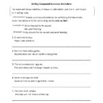 Writing Compound Sentences Worksheet Compound Sentences Combining