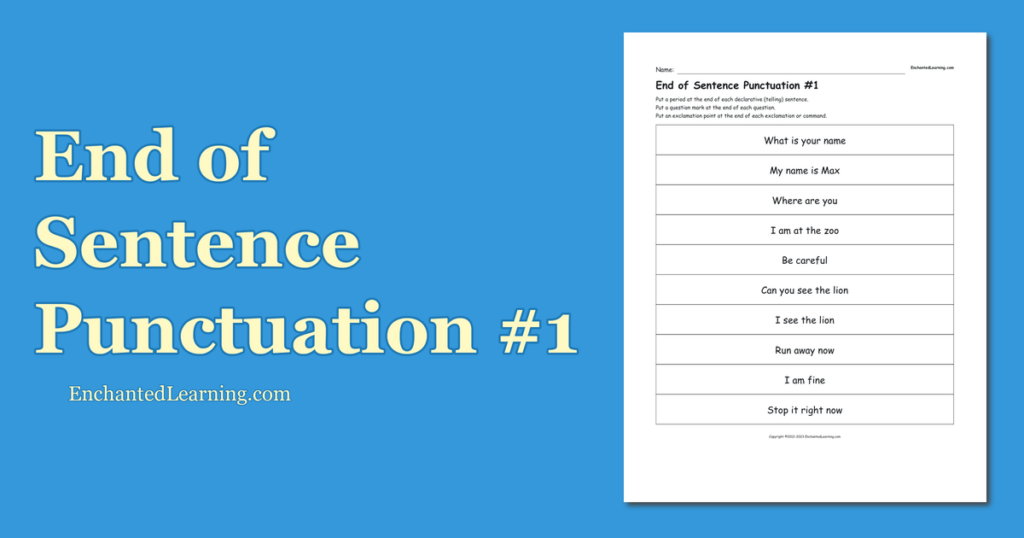 End Of Sentence Punctuation Worksheet 1 Enchanted Learning