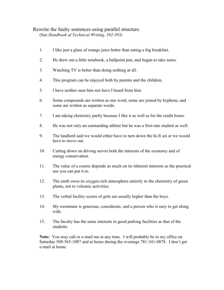 Rewrite The Faulty Sentences Using Parallel Structure