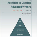 Seven Sentence Building Activities To Develop Advanced Writers PDF