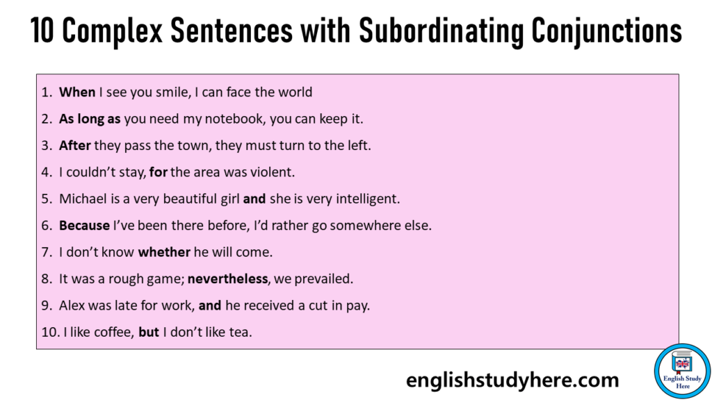10 Complex Sentences With Subordinating Conjunctions English Study Here