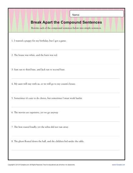 Break Apart The Compound Sentence Sentence Structure Worksheets