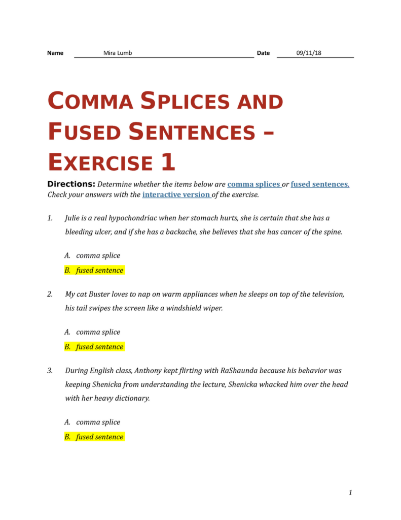 Comma Splices And Fused Sentences Name Mira Lumb Date COMMA SPLICES 