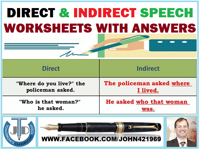 DIRECT AND INDIRECT SPEECH WORKSHEETS WITH ANSWERS 28 EXERCISES