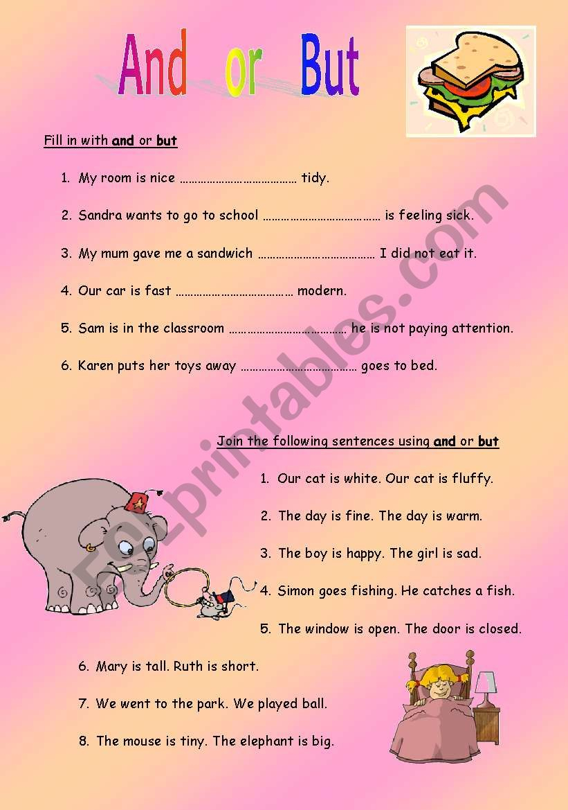 Joining Sentences Using And Or But ESL Worksheet By Sarahann1984