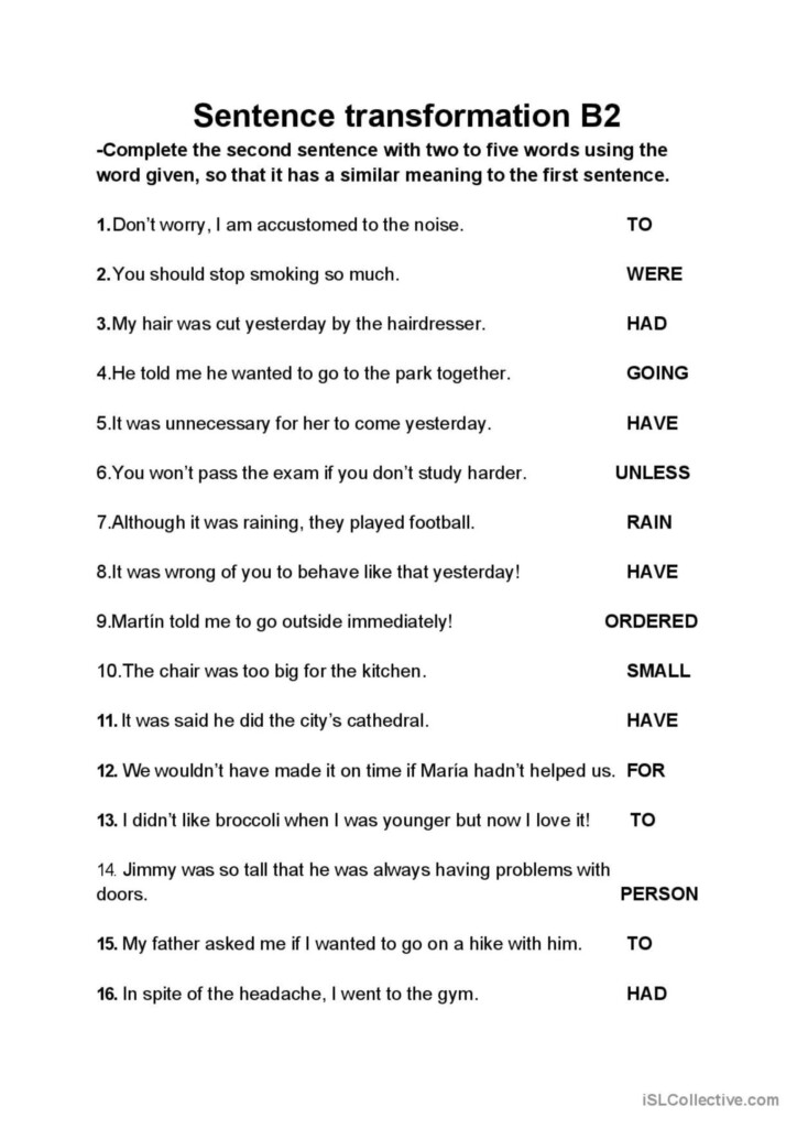 Sentence Transformation B2 English ESL Worksheets Pdf Doc