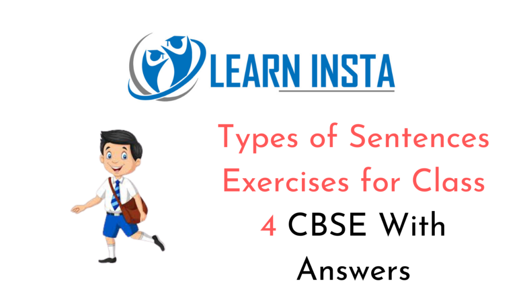 Types Of Sentences Exercises For Class 4 CBSE With Answers