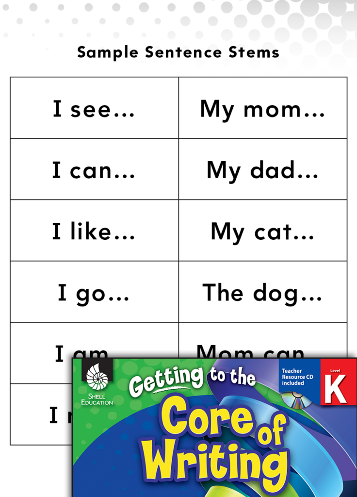 Writing Lesson Using Sentence Stems Level K Teachers Classroom 